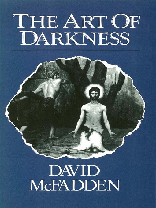Title details for Art of Darkness by David McFadden - Available
